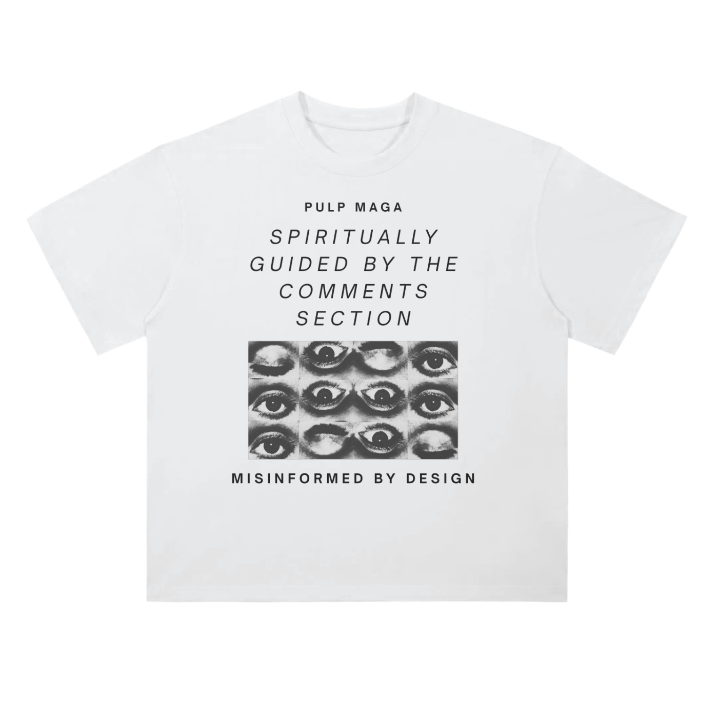DESIGNER POLITICAL T-SHIRT WITH 'SPIRTUALLY GUIDED BY THE COMMENTS SECTION' IN BLACK WITH SURREALIST ART PRINT WITH 'PULP MAGA LOGO'