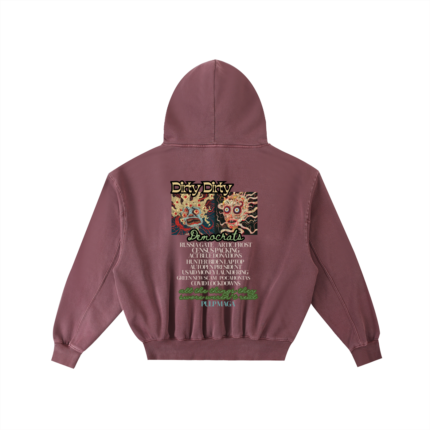 DIRTY, DIRTY DEMOCRATS - Unisex Enzyme Oversized Hoodie