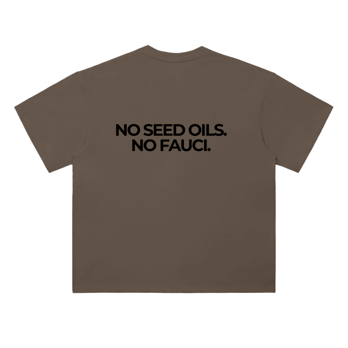 NO SEED OILS, NO FAUCI - Heavyweight T-Shirt