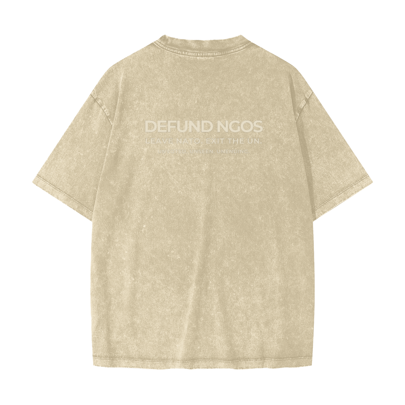 DEFUND NGOs, LEAVE NATO - Heavyweight Snow Washed T-Shirt