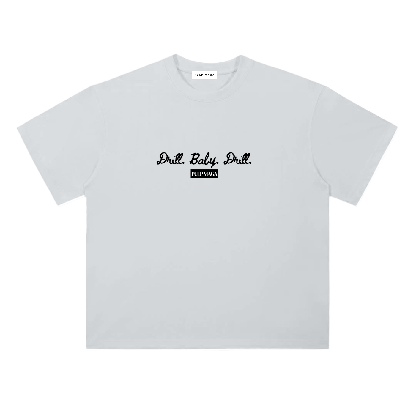 DRILL. BABY. DRILL. - Heavyweight T-Shirt