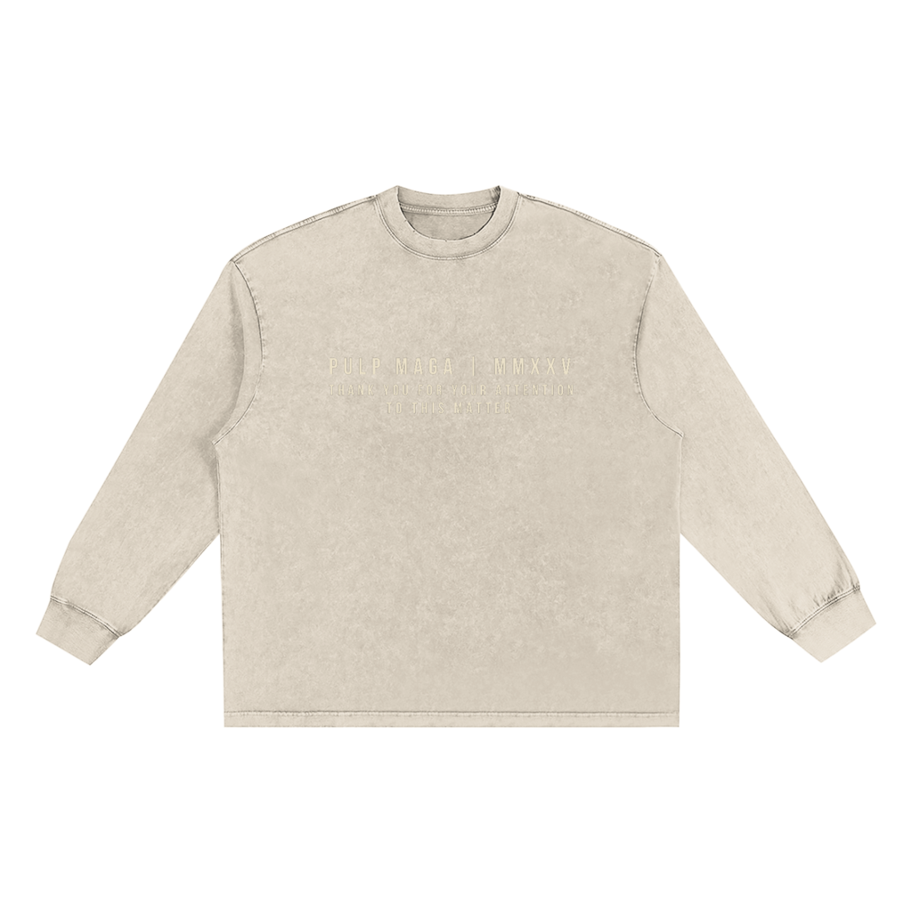 FUCK AROUND AND FIND OUT - Snow Wash Streetwear Long Sleeve Tee