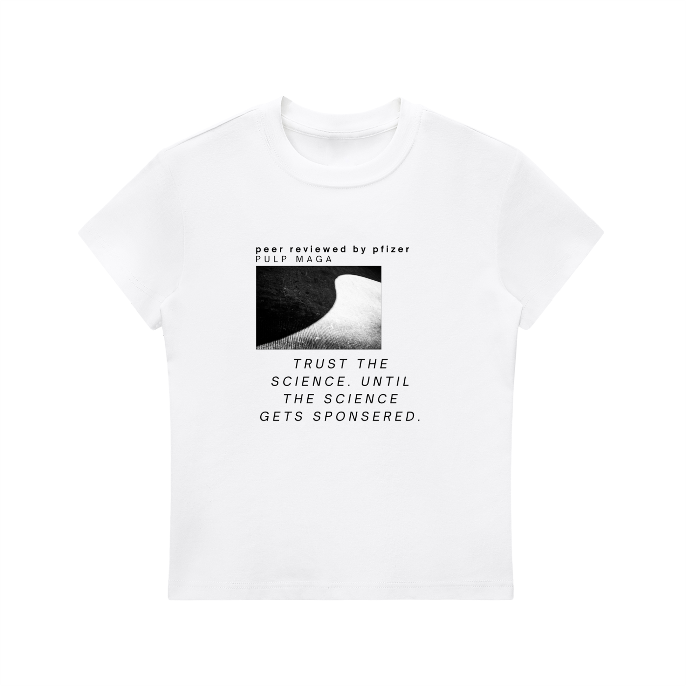 PEER REVIEWED BY PFIZER - Bodycon Baby Tee