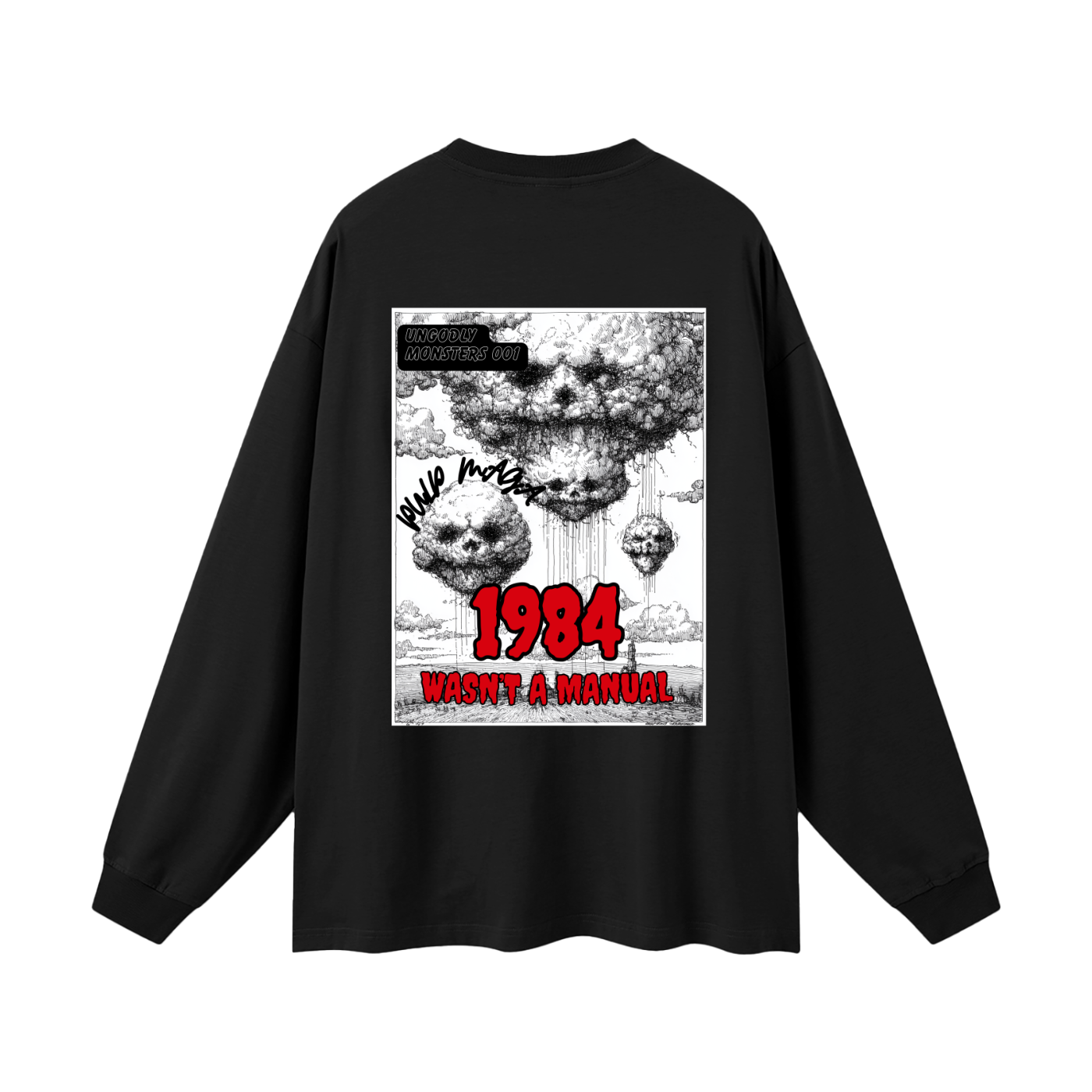 1984 WASN'T A MANUAL - Oversized Streetwear Long Sleeve Tee