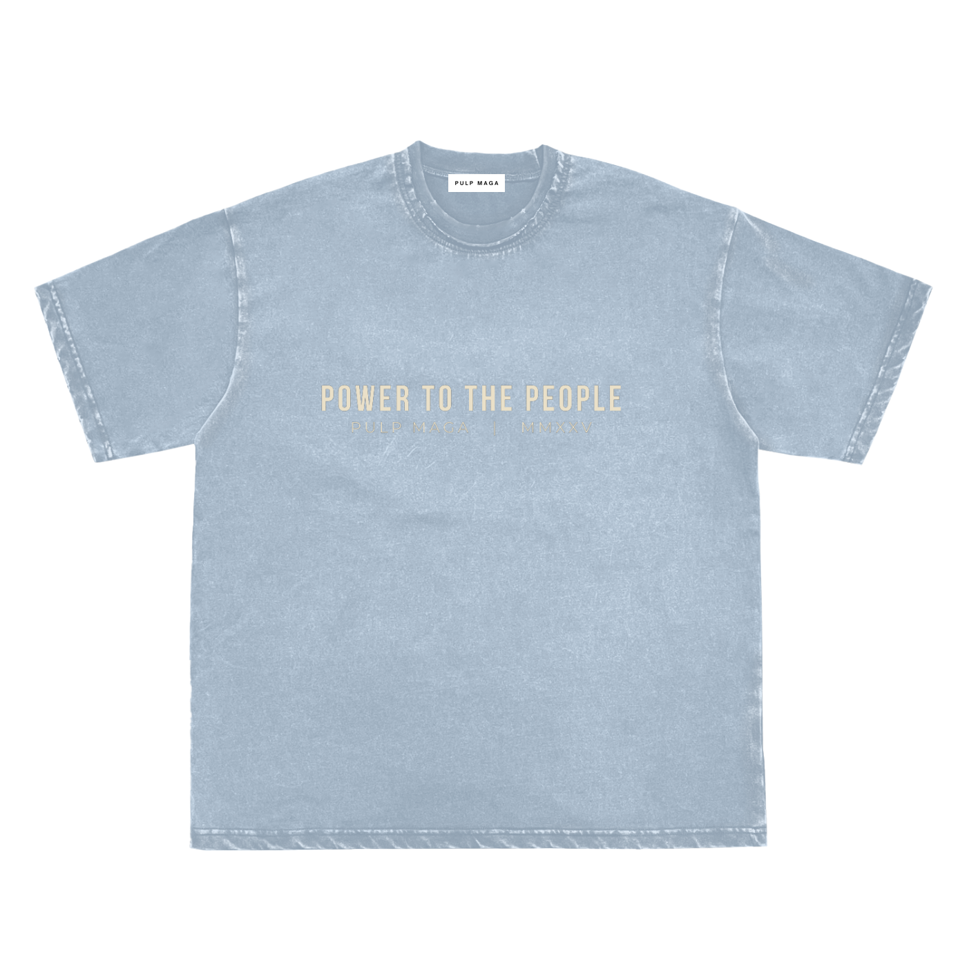 POWER TO THE PEOPLE - Snow Washed T-Shirt