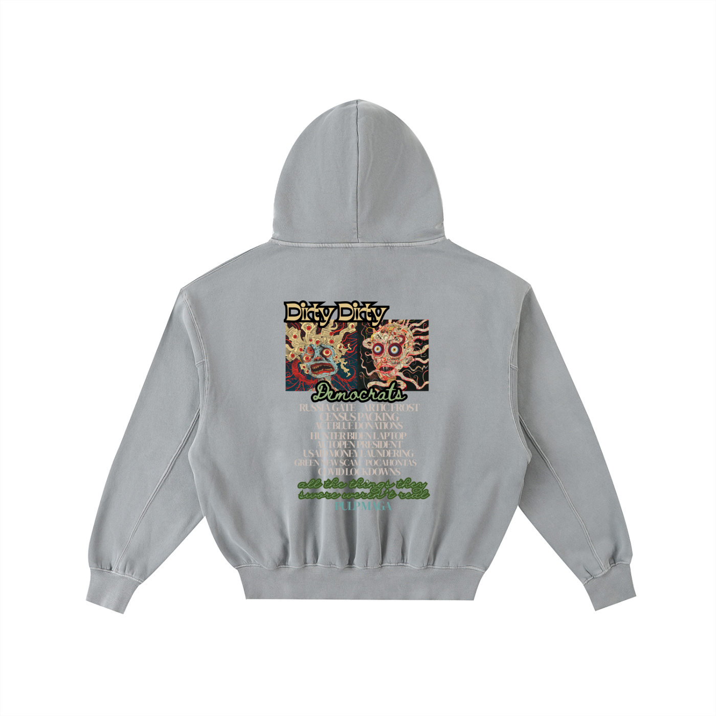DIRTY, DIRTY DEMOCRATS - Unisex Enzyme Oversized Hoodie