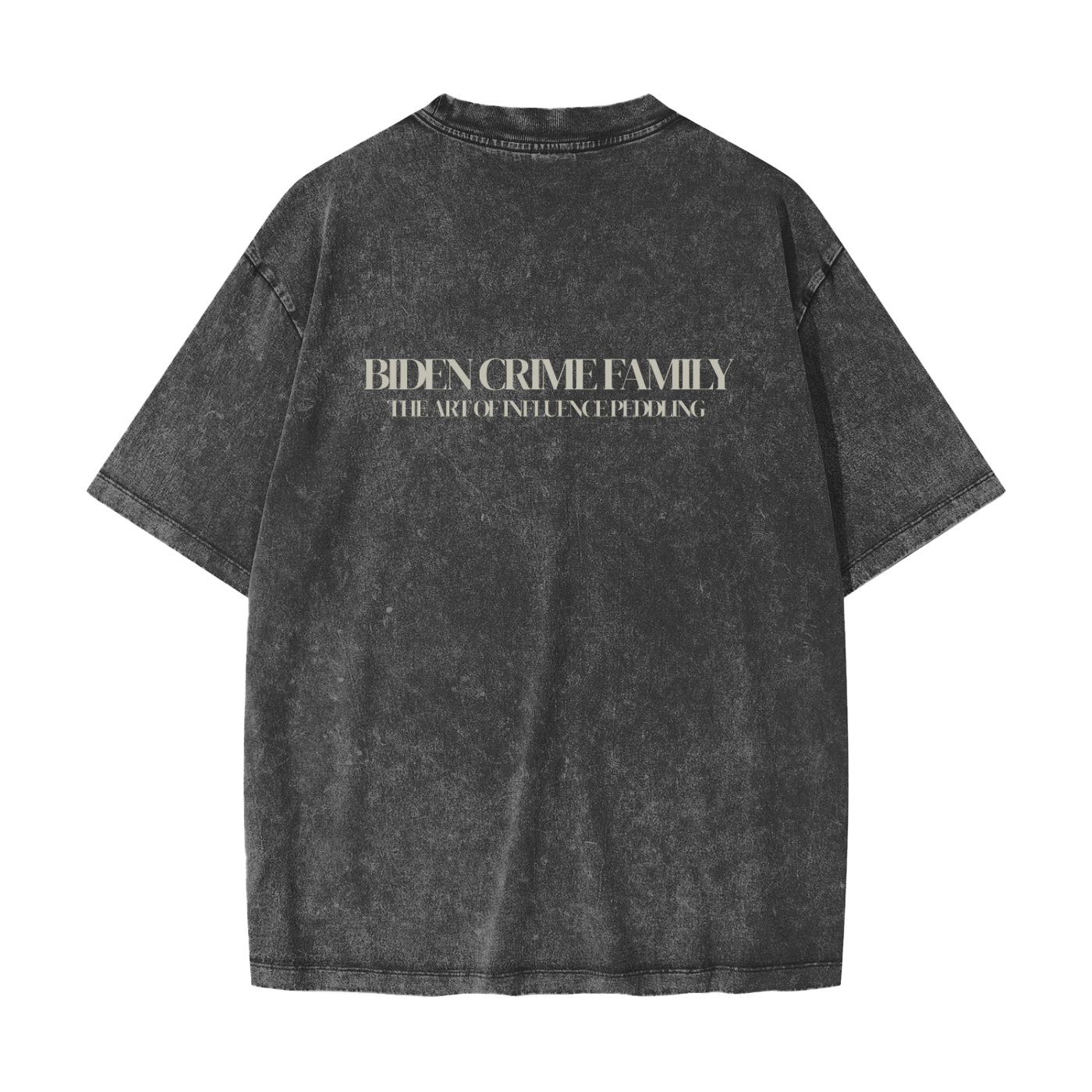 BIDEN CRIME FAMILY - Heavyweight Snow Washed T-Shirt