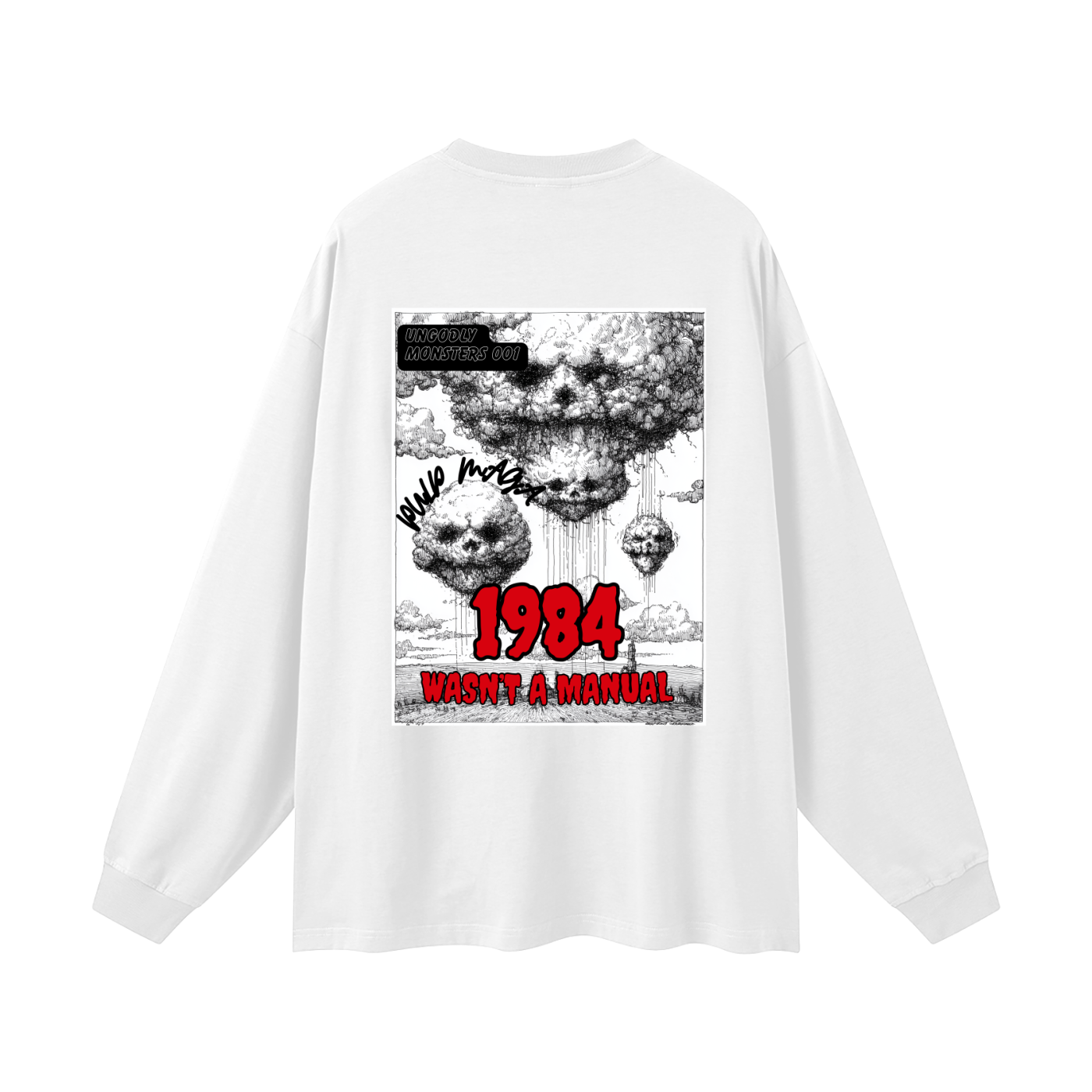 1984 WASN'T A MANUAL - Oversized Streetwear Long Sleeve Tee