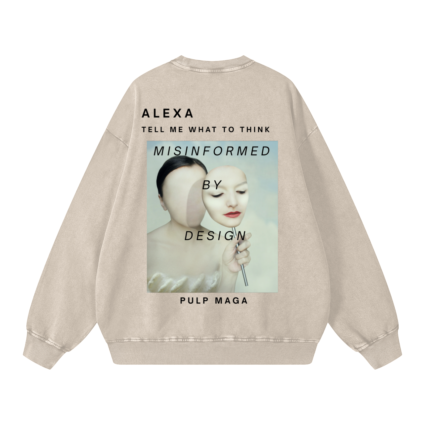 NEUTRAL KARDASHIAN STYLE SWEATSHIRT WITH AI WOMEN ART AND ALEXA FUTURISTIC TEXT FROM PULP MAGA