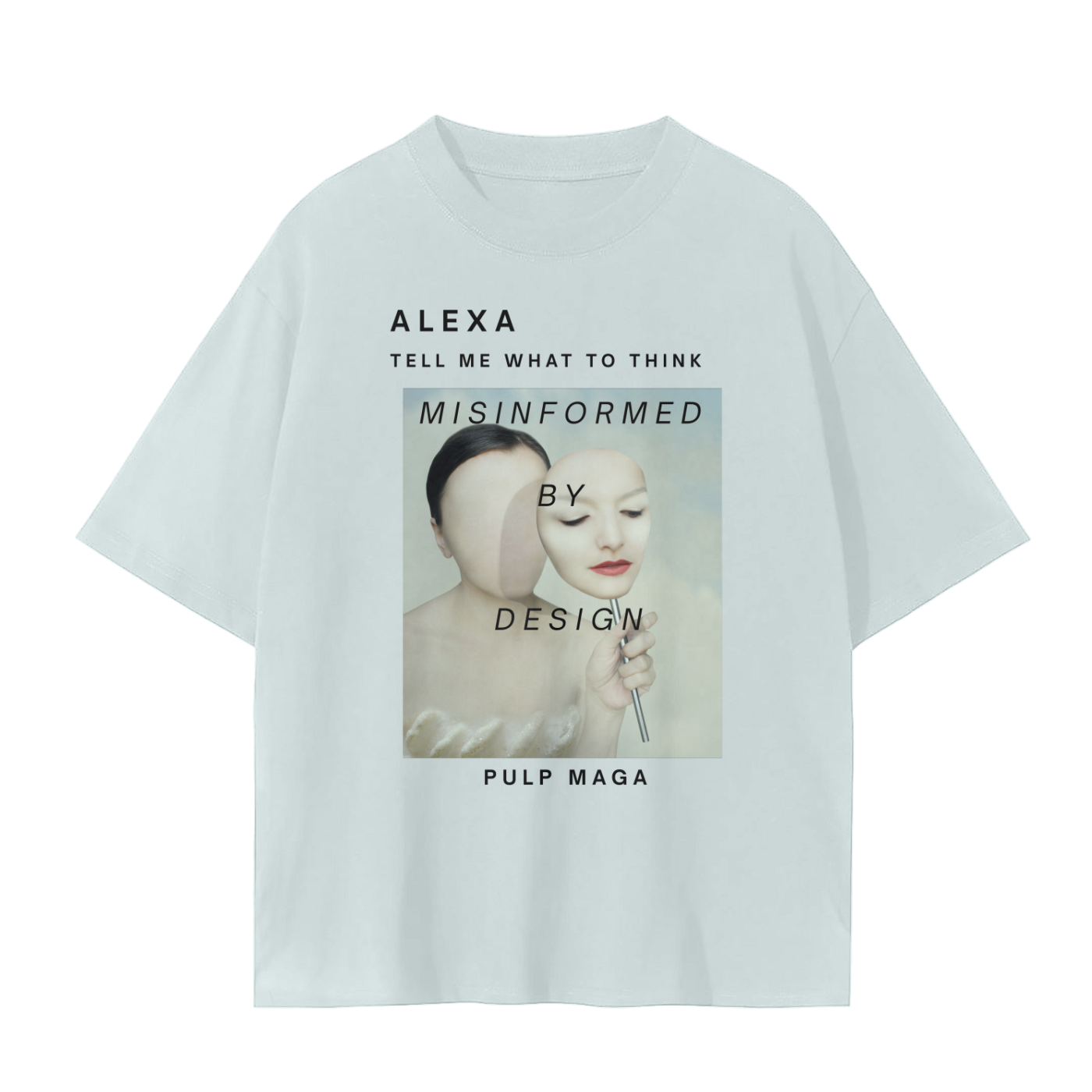 Light green cotton tee with surreal Alexa slogan and dreamlike portrait – Misinformed by Design drop