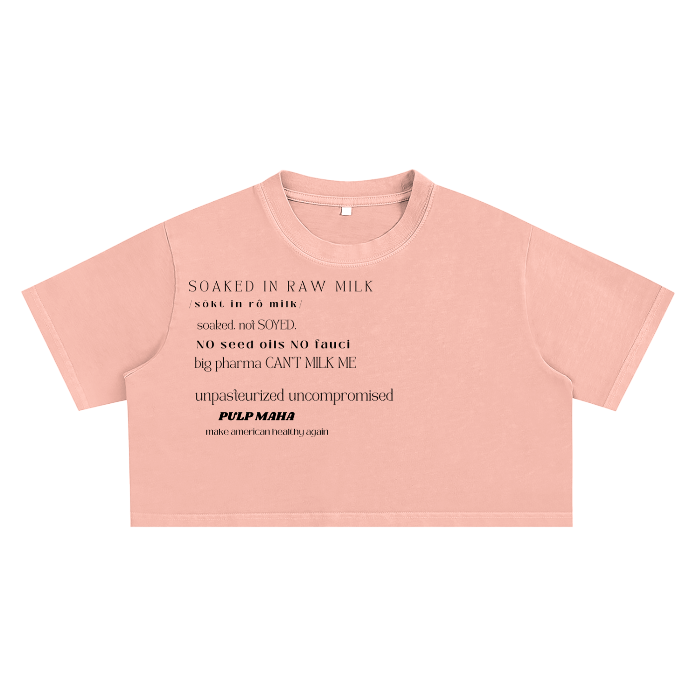 pink crop top with no seed oils no fauci text for maha