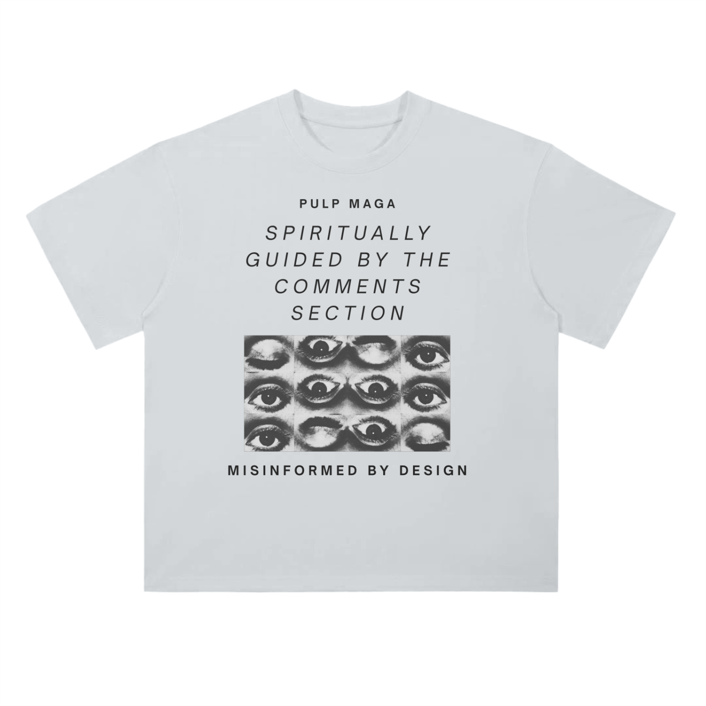 SURREAL GRAPHIC TEE WITH 'SPIRITUALLY GUIDED BY THE COMMENTS SECTION' SATIRE QUOTE FOR THE SPIRTUALLY AWAKE