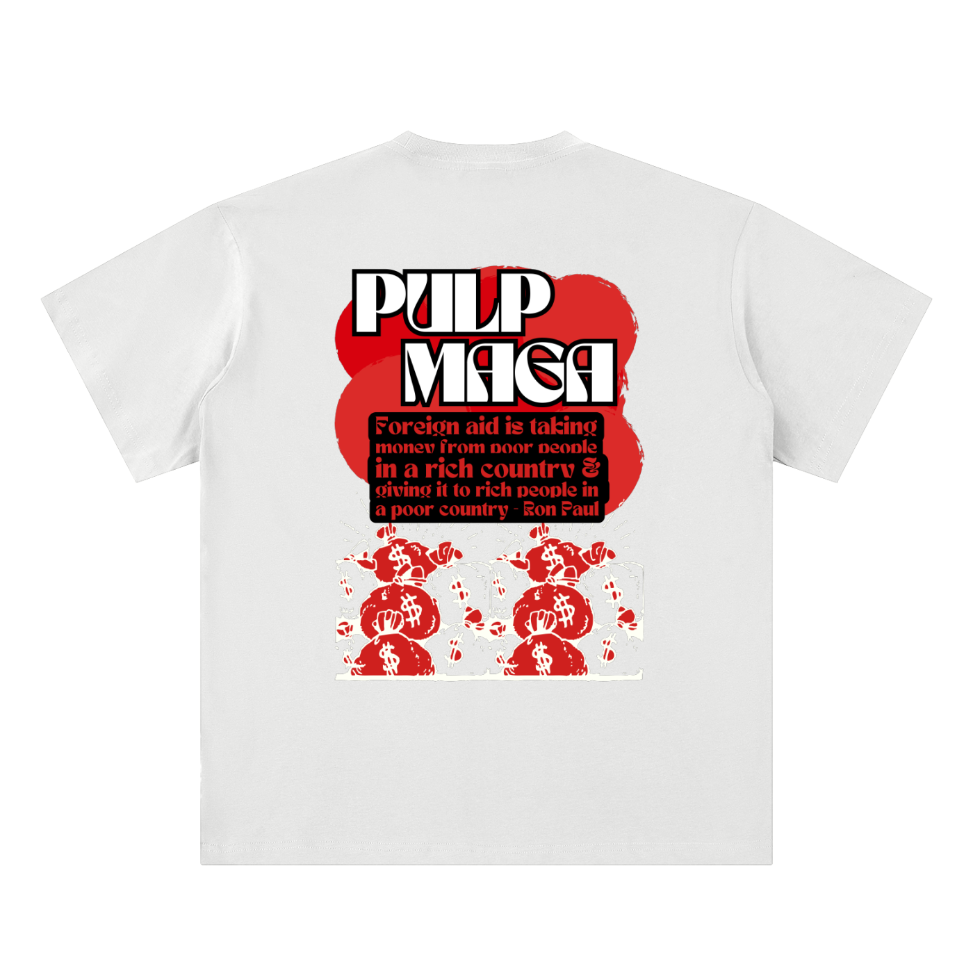 government waste t-shirt back view in white featuring propaganda-style foreign aid graphic on sueded cotton