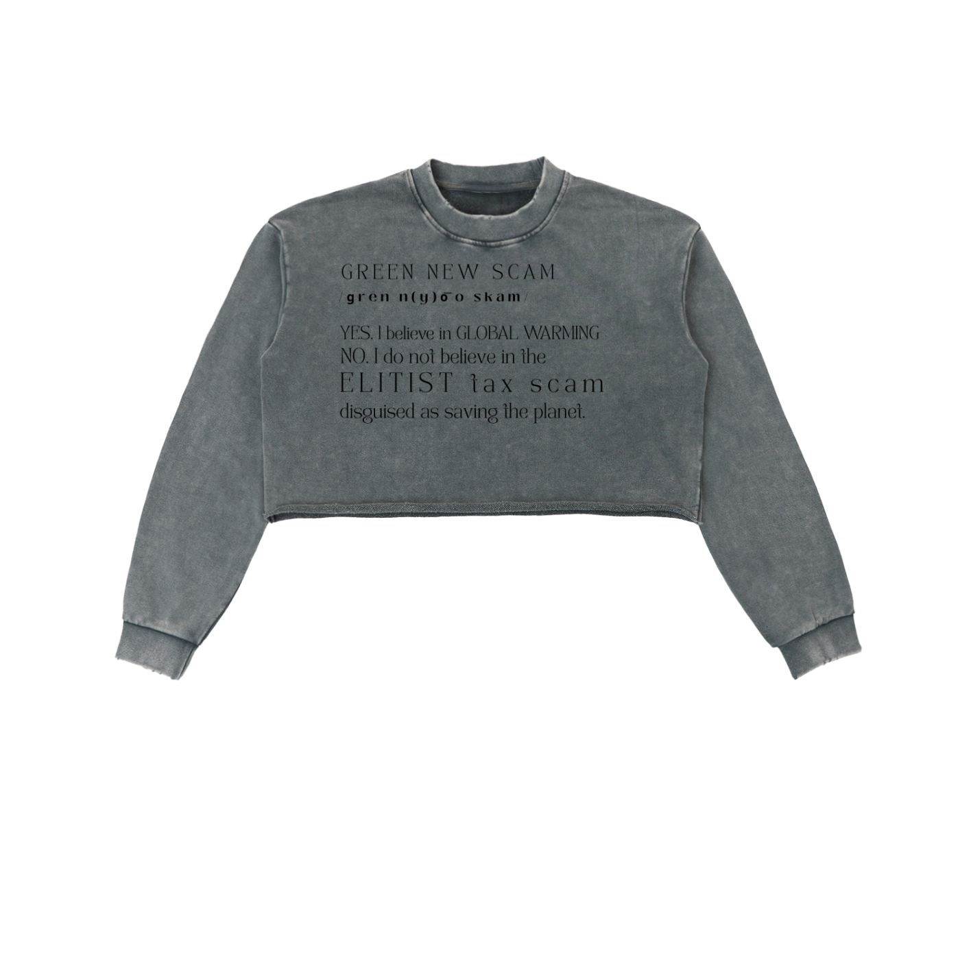 WOMENS GREEN NEW SCAM CROPPED STREETWEAR WITH GLOBAL WARMING LIES