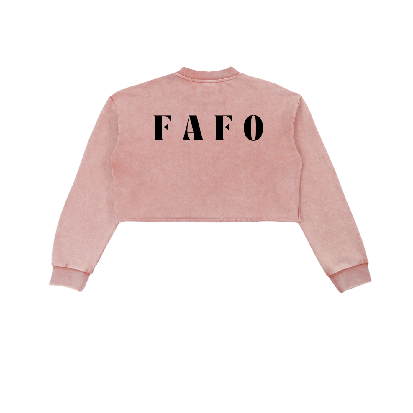 WOMENS PINK CROPPED SWEATSHIRT WITH FAFO BOLD TEXT FUCK AROUND AND FIND OUT