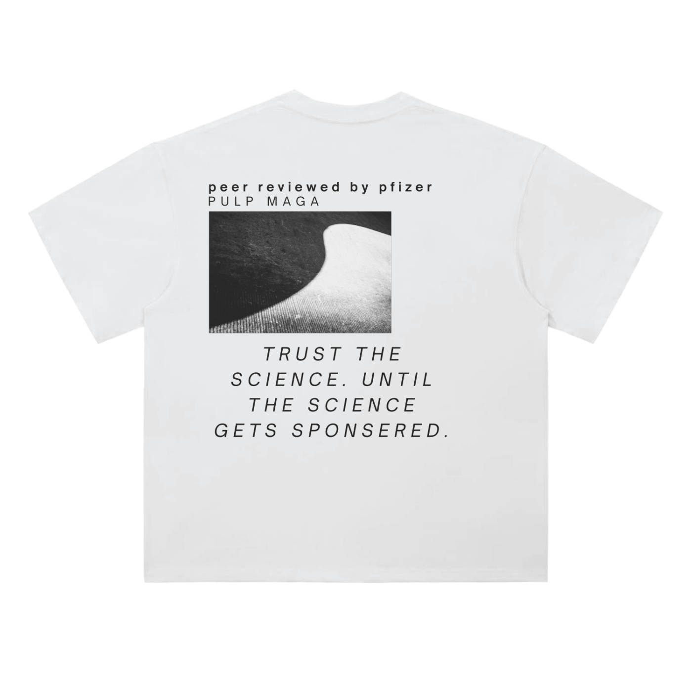 Back view of lucent white drop shoulder t-shirt – minimal PULP MAGA branding