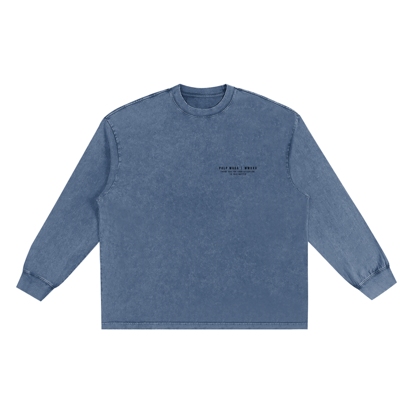 PSYTOON - OWN NOTHING, BE HAPPY  - Snow Wash Streetwear Long Sleeve Tee