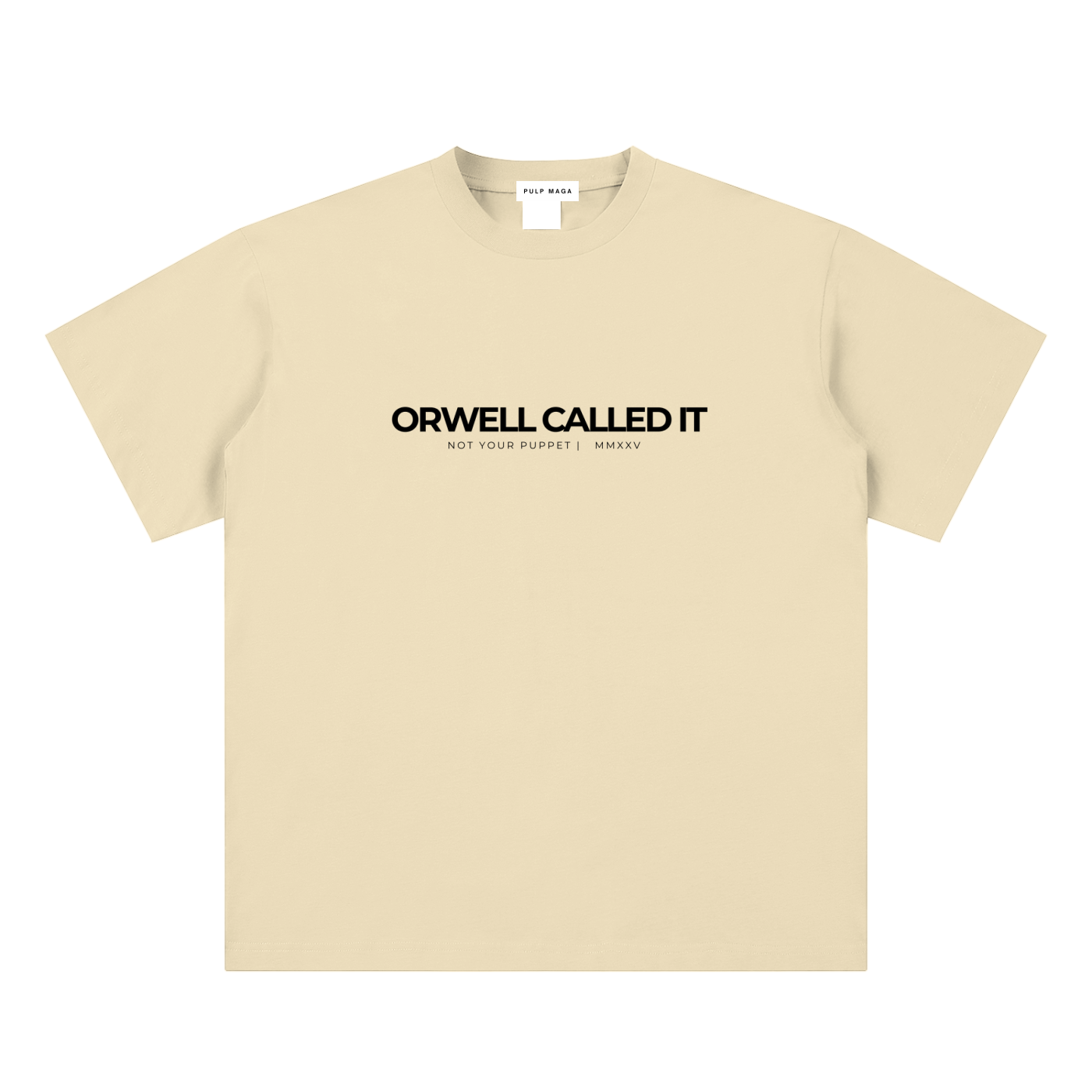 ORWELL CALLED IT - Unisex Sueded Cotton T-Shirt