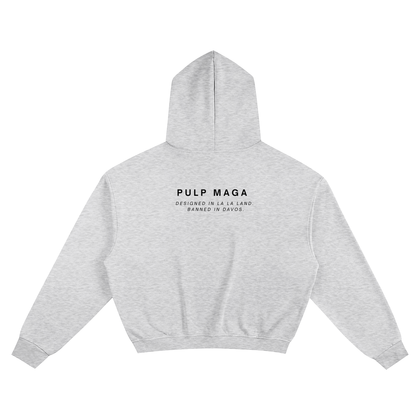 gray boxy hoodie with political messaging 'pulp maga - banned in davos' 