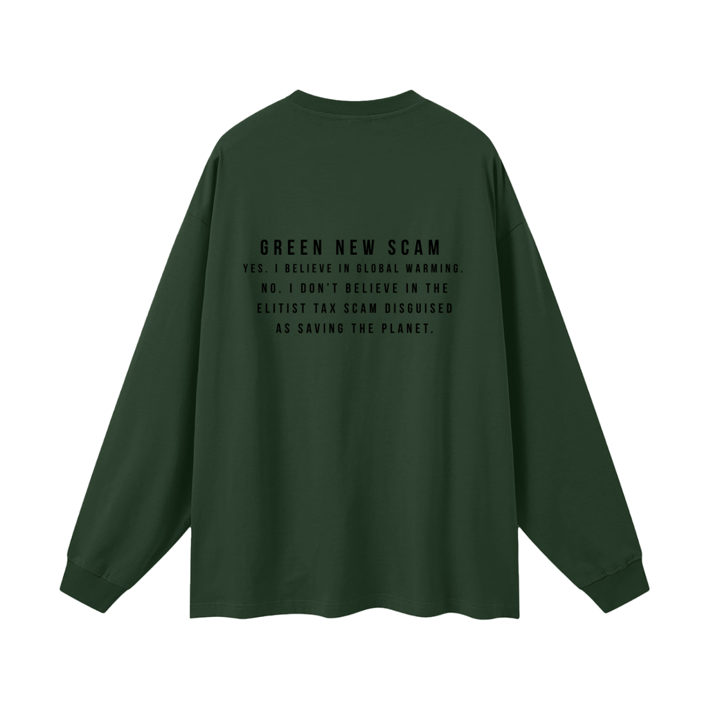 GREEN NEW SCAM - Oversized Streetwear Long Sleeve Tee