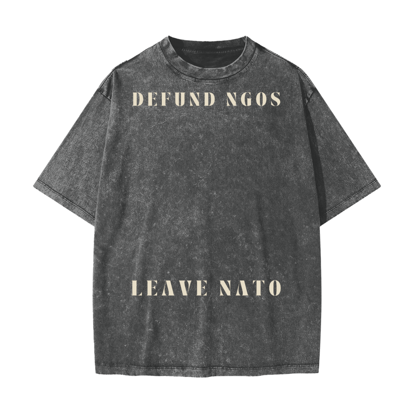 dark gray defund ngos and leave nato t-shirt