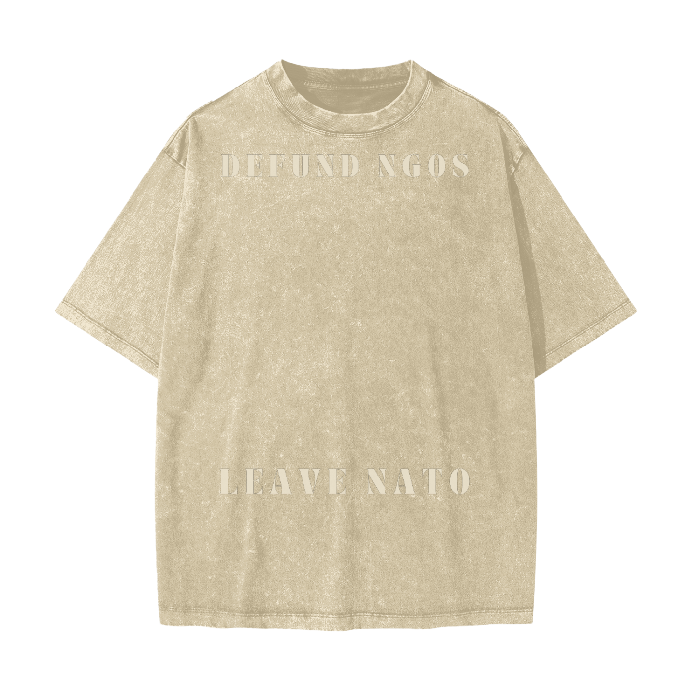 skims style streetwear t-shirt in washed khaki with minimal text 'defund ngos, leave nato'
