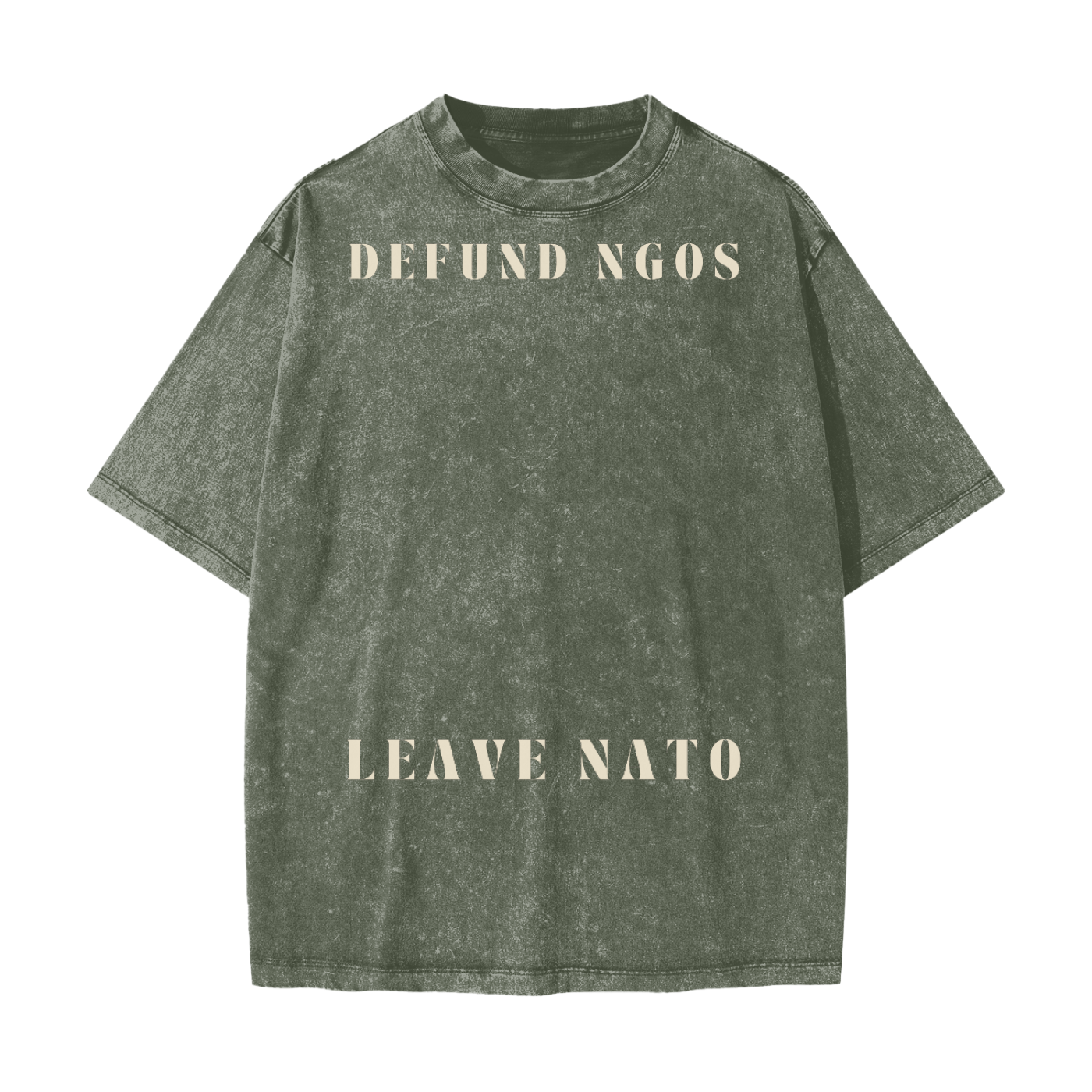 green streetwear maga shirt with 'defund ngos leave nato' minimal style text
