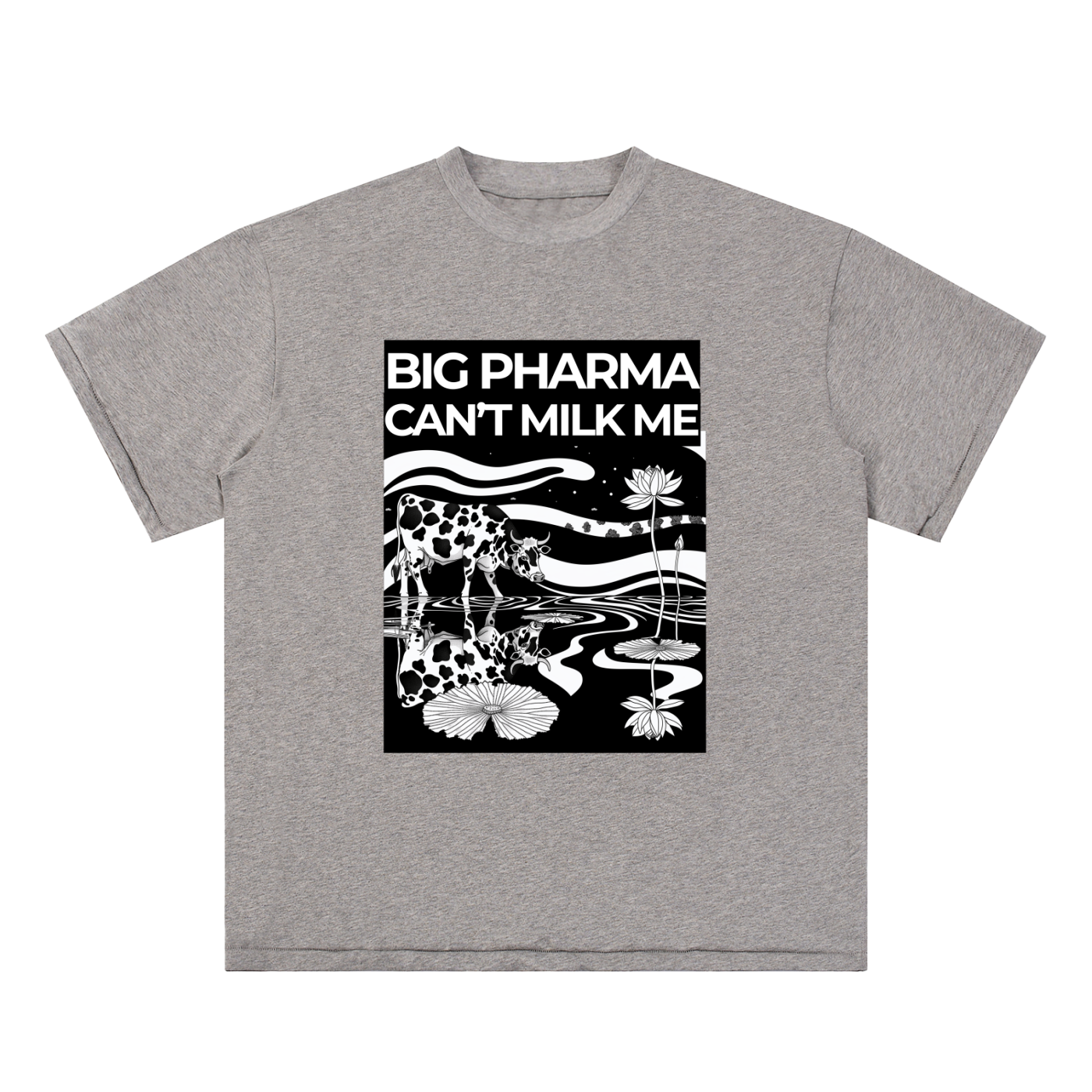 BIG PHARMA CAN'T MILK ME - Essential Cotton T-Shirt