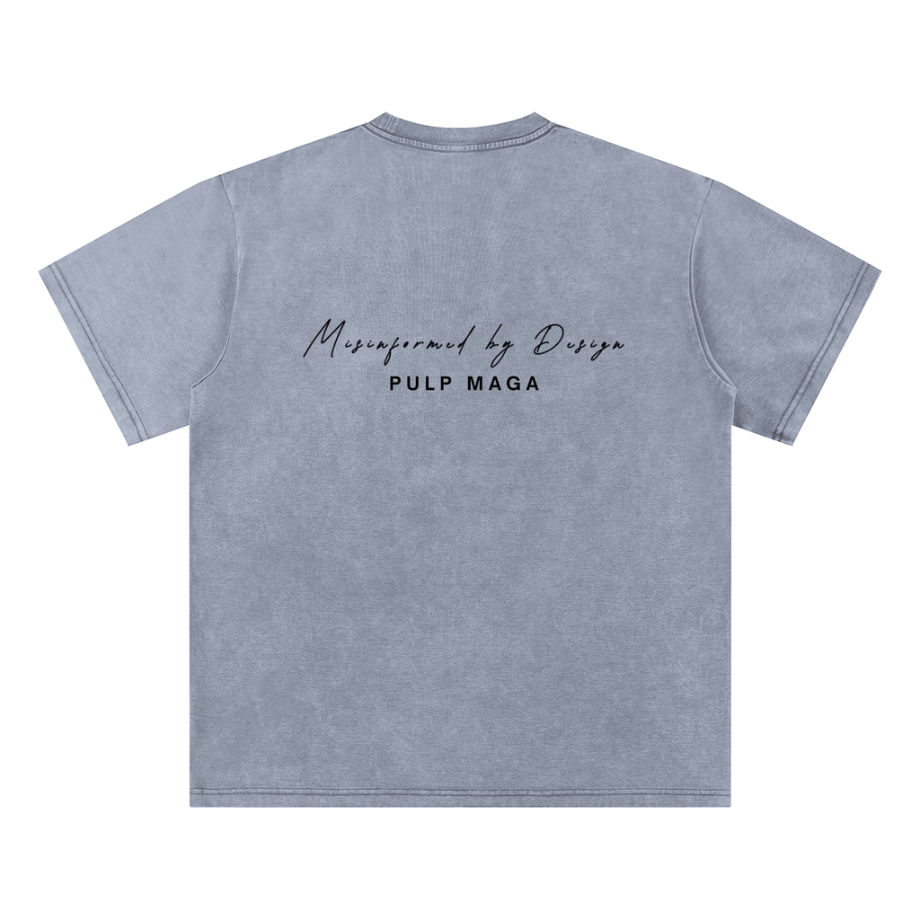 ERROR 404: REALITY NOT FOUND: Bamboo Snow Washed T-Shirt