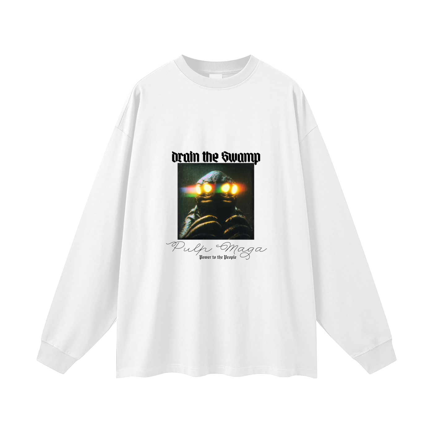 DRAIN THE SWAMP - Oversized Streetwear Long Sleeve Tee