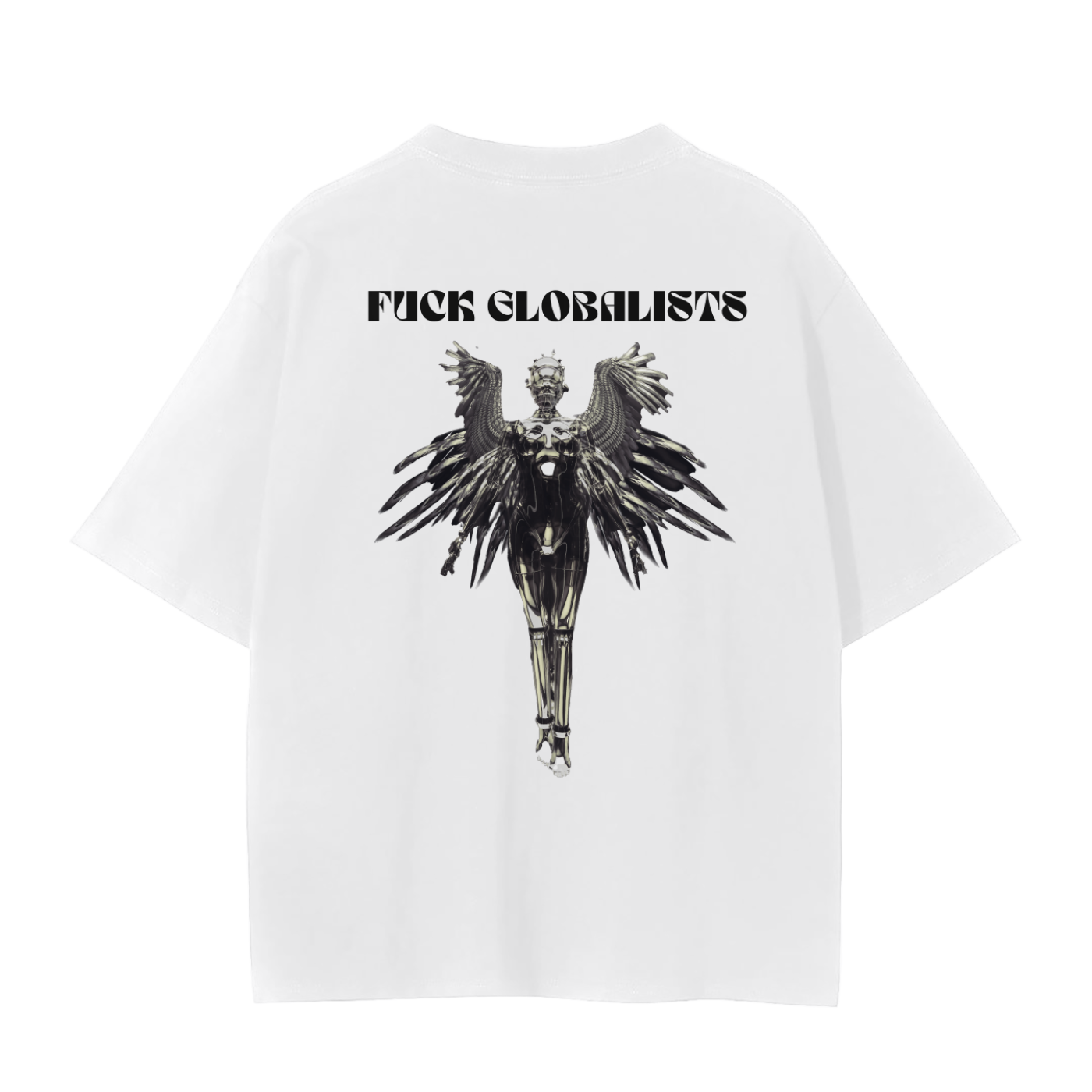 graphic political t-shirt with robot photo and "fuck globalists" text 