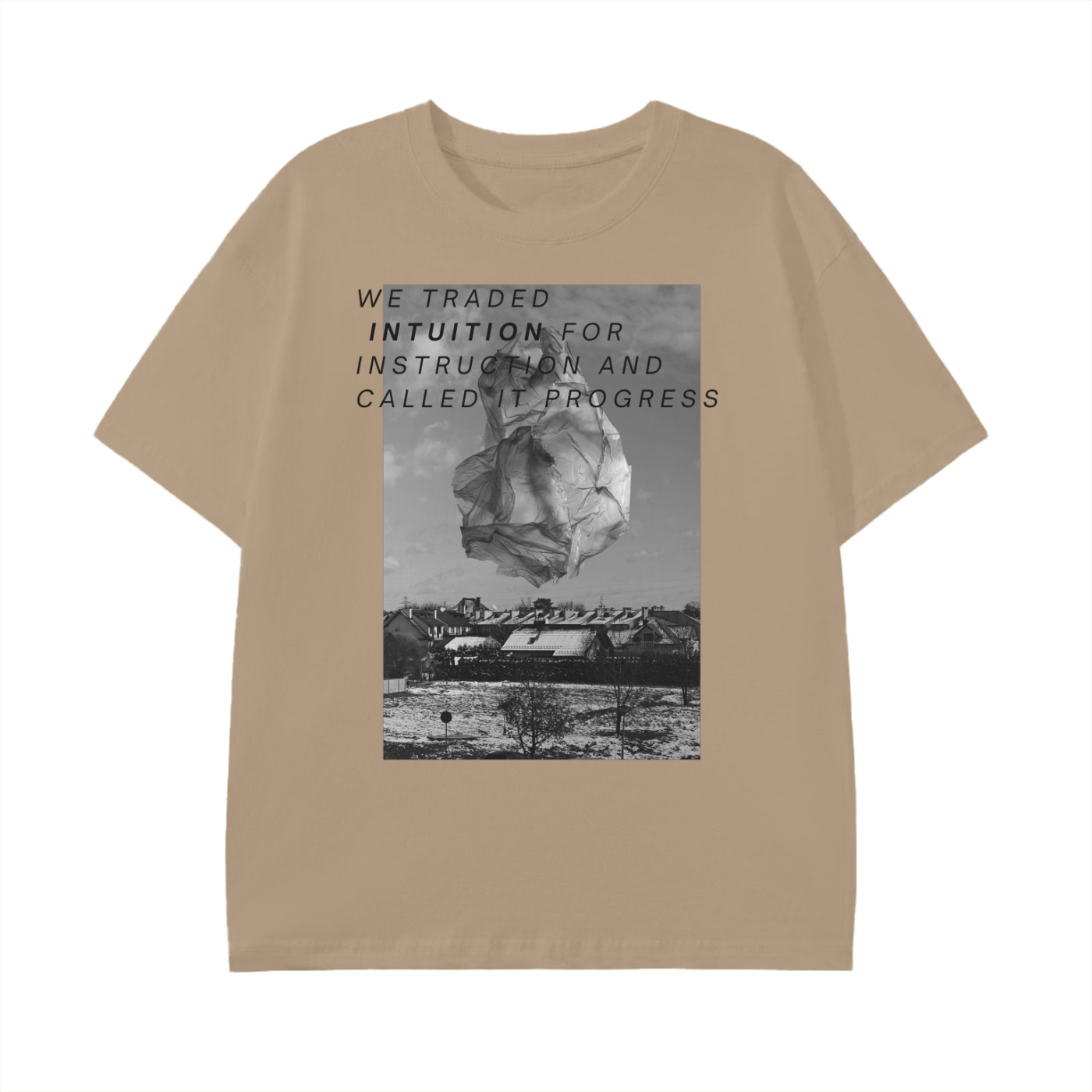 khaki premium style t-shirt with gut health and modern wellness quote 'we traded intuition for instruction and called it progress' across holistic dystopian surreal graphic art print