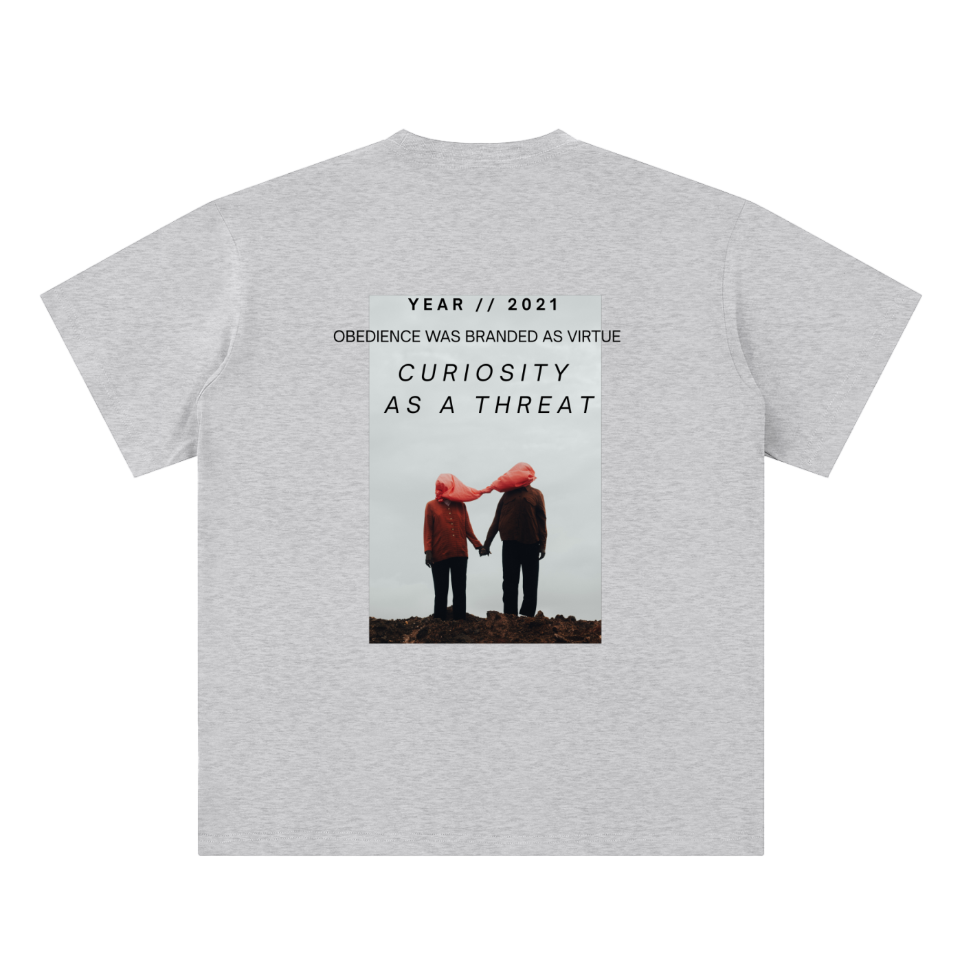 pandemic t-shirt back view in flower gray featuring Year 2021 graphic with obedience and curiosity text