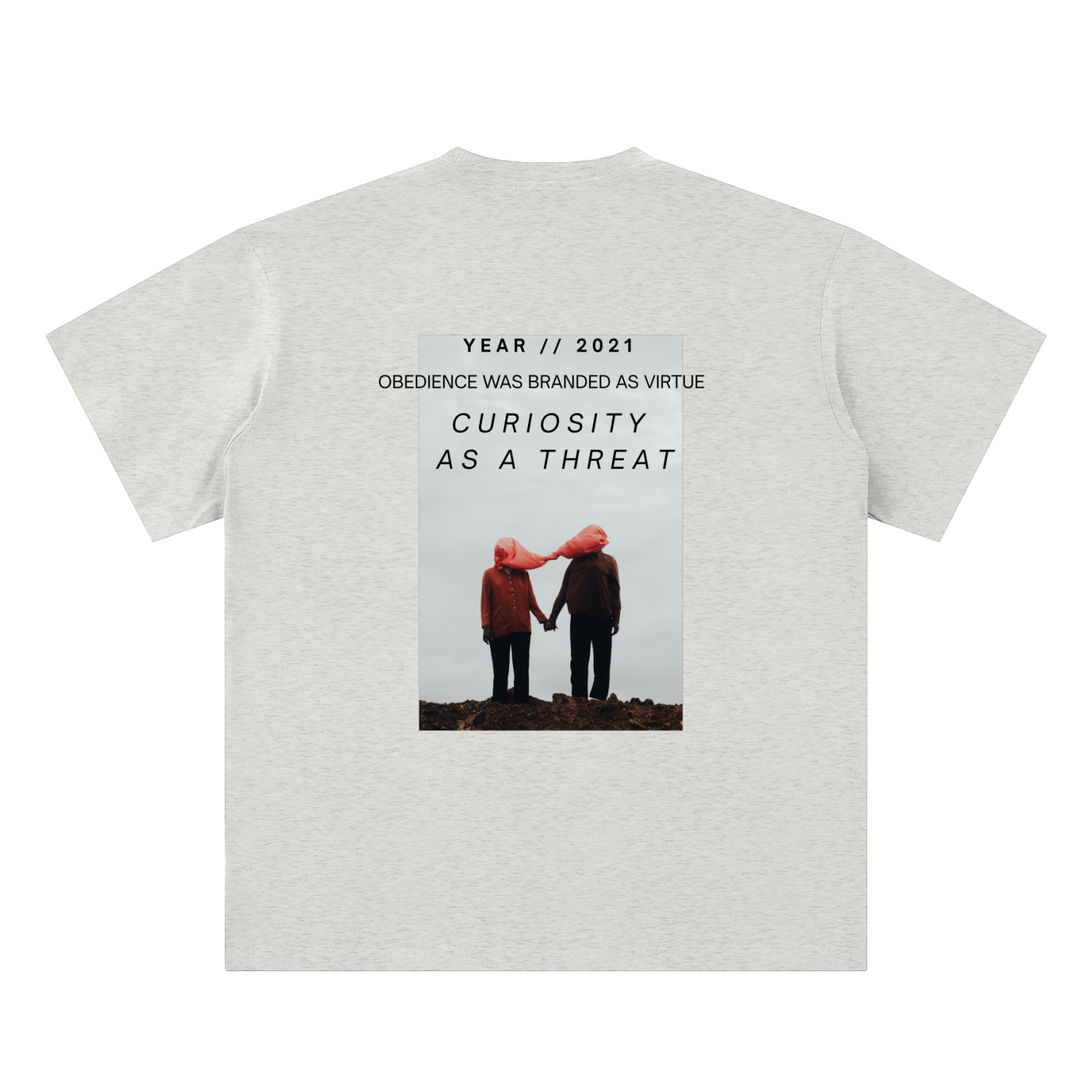 pandemic t-shirt back view in oat gray featuring Year 2021 graphic with obedience and curiosity text