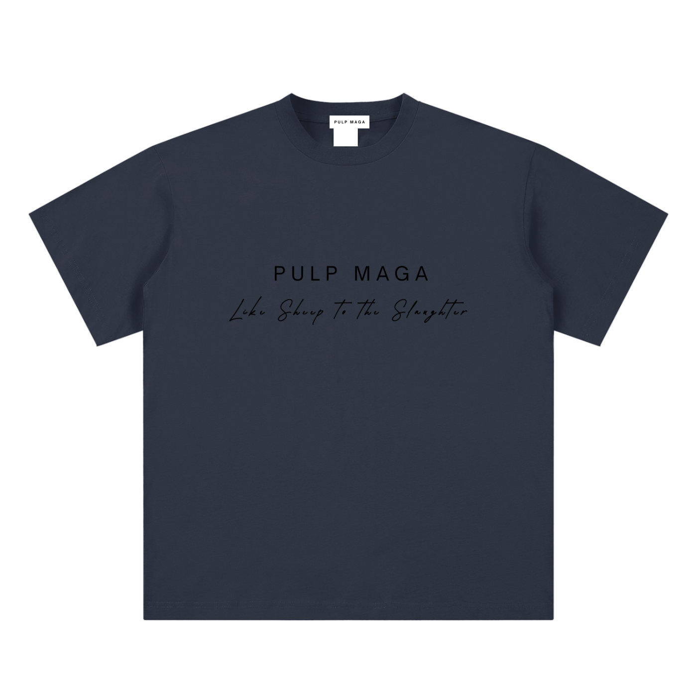 pandemic t-shirt front view in navy blue with PULP MAGA text and Like sheep to the slaughter phrase on sueded cotton tee