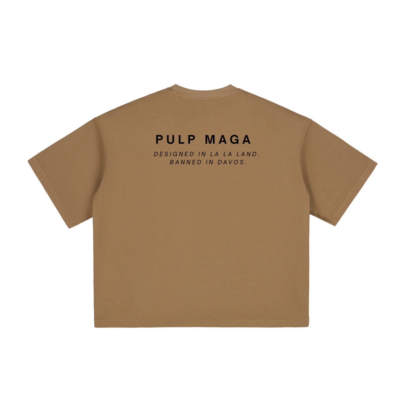 brown t-shirt with pulp maga signature political tagline in luxury cotton 