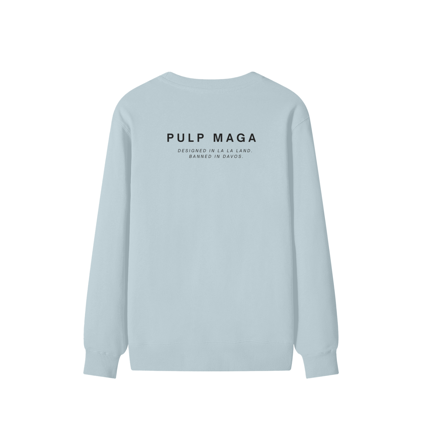 Pale blue oversized sweater with PULP MAGA branding “Banned in Davos”